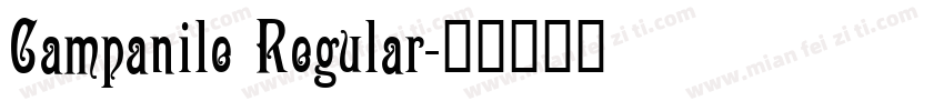 Campanile Regular字体转换